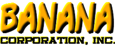 The Banana Corporation, Inc.